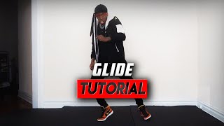 How to Glide in 2021  Dance Tutorial [upl. by Afra]