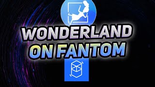 Wonderland Time on Fantom Network with wMEMO [upl. by Nova]