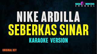 Nike Ardilla  Seberkas Sinar Karaoke Version [upl. by Ellehcem]