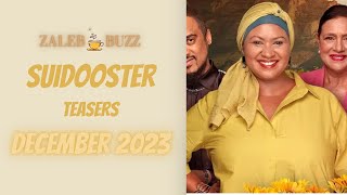 Suidooster Teasers December 2023 [upl. by Acirt750]