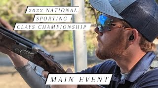 2022 National Sporting Clays Championship MAIN EVENT [upl. by Archy]