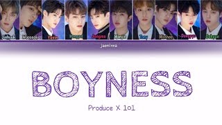 PRODUCE X 101 프로듀스X101  Boyness 소년미少年美 Color Coded Lyrics HanRomEng [upl. by Raila]