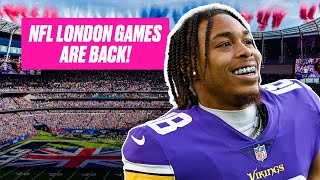 NFL London Games are BACK 🏈🇬🇧   NFL UK amp Ireland [upl. by Ahseyn924]