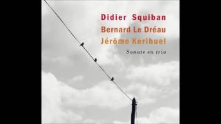 SQUIBAN  LE DREAU  KERIHUEL  L’ÉCOLIER [upl. by Naujej]