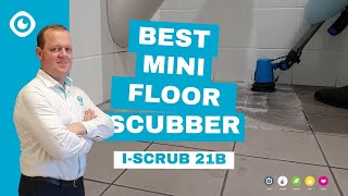 The Best Mini Scrubbing Machine  iscrub 21B [upl. by Omar]