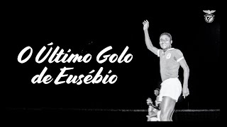 REPORTAGEM ESPECIAL O ÚLTIMO GOLO DE EUSÉBIO [upl. by Dina]