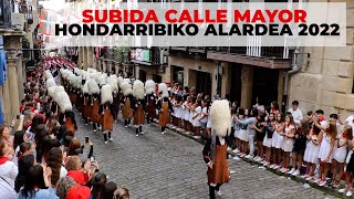 Subida Calle Mayor Alarde Hondarribia 2022 por la mañana  Txingudi Online [upl. by Syhr]