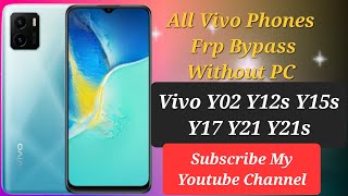 All Vivo Frp BypassVivo Y12\Y20\Y21\Y02New Security 1 May 2024 Vivo Y15s Frp Bypass 2024 Like [upl. by Nibram]