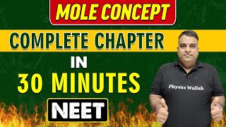 Mole Concept in 30 Minutes  Complete Chapter for NEET [upl. by Aicrag]