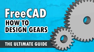 Spur Gears in FreeCAD [upl. by Yukio]