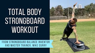 Total Body StrongBoard Workout [upl. by Atinaujnas598]