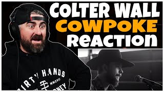 Colter Wall  quotCowpokequot Rock Artist Reaction [upl. by Wahs]