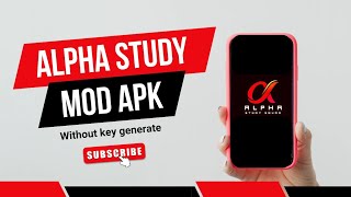 ALPHA STUDY MOD APK  WITHOUT KEY GENERATED PW MOD APK  STUDY RATNA [upl. by Ark]