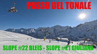 PASSO DEL TONALE  SLOPE 22 BLEIS  SLOPE 21 GIULIANA [upl. by Adierf]