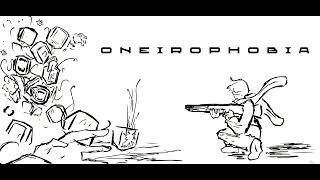 Oneirophobia [upl. by Fishbein925]