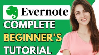 Evernote tutorial for beginners 2024  How to use evernote StepByStep Tutorial [upl. by Abbottson]