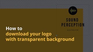 How to download your logo with transparent background Canva Pro [upl. by Imer]