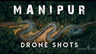 Manipur Drone Shots Aerial Beauty of Manipur Loktak Lake Shirui Hills Serou Marjing Sadu Chiru Fall [upl. by Ahsemed]