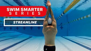 1 Swim Smarter Freestyle Perfect Streamline [upl. by Yrahca508]