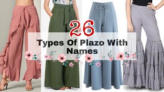 26 Types Of Palazzo With Names  Different Types Of Plazo With Names  Latest Plazo Pant Design 2021 [upl. by Atem]