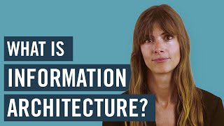 A Beginner’s Guide To Information Architecture [upl. by Kathye941]