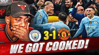 WE GOT COOKED NO MORE EXCUSES FOR TEN HAG  Manchester City 31 Manchester United  MATCH REACTION [upl. by Otit]