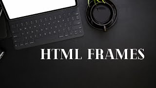 Frame amp Frameset in HTML [upl. by Ress]