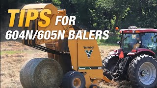 Tips for going to the field with your 604N or 605N baler by Vermeer [upl. by Aicilehp]