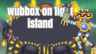 Wubbox On Light Island Fanmade [upl. by Nimsaj567]