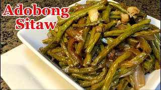 Adobong Sitaw Recipe  Sitaw Recipe  Long Green beans recipe [upl. by Tankoos]