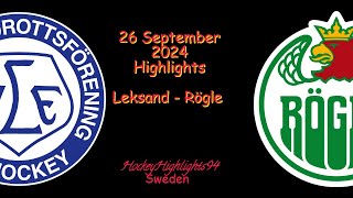 LEKSAND VS RÖGLE  26 SEPTEMBER 2024  SHL  HIGHLIGHTS [upl. by Heringer]