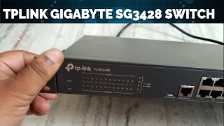 TPlink gigabyte SG3428 Switch [upl. by Latsyrhk]