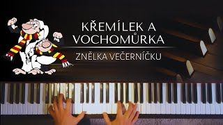 Křemílek a Vochomůrka Żwirek i Muchomorek  Pohádky z mechu a kapradí  znělka pro piano [upl. by Nyladam]