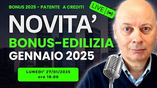 BONUSEDILIZIA le ultime novità pubblicate a GENNAIO 2025 [upl. by Davon]