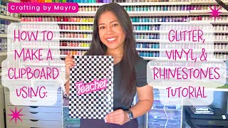 How To Make A Clipboard Using UV Resin Glitter Vinyl amp Rhinestones Tutorial [upl. by Eeresid613]