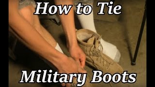 How to Tie Military Boots [upl. by Chak]