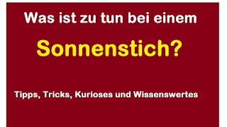 Was ist zu tun bei einem Sonnenstich  Erkennen und sofortige Maßnahme  Sofort Erste Hilfe [upl. by Zetta]