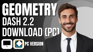 How To Download Geometry Dash on PC Full Guide [upl. by Nojram921]