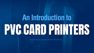 Introduction to PVC ID Card Printers [upl. by Tsirhc]