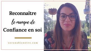 Reconnaître le manque de confiance en soi [upl. by Antoinette123]