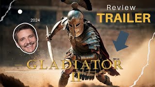 Gladiator 2 2024 Trailer  Unveiling the Epic Sequel Exclusive Trailer Breakdown  Paramount [upl. by Gabe]