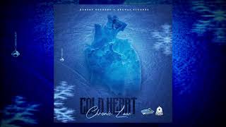 Chronic Law  Cold Heart Official Audio 2021 [upl. by Sisson]