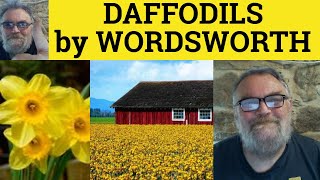 🔵 Daffodils Analysis  Daffodils by William Wordsworth Explained  I Wandered Lonely as a Cloud [upl. by Odlonyer]