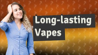 Which disposable vapes last longest [upl. by Greeson2]