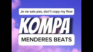 Kompa  Je ne sais pas Don’t copy my Flow TikTok Full Version [upl. by Llemor]