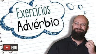 Exercícios de Advérbio Prof Noslen [upl. by Ardy]