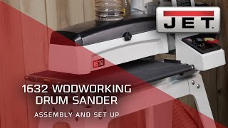 JET 723520K 1632 Drum Sander Assembly and Set Up [upl. by Kajdan436]