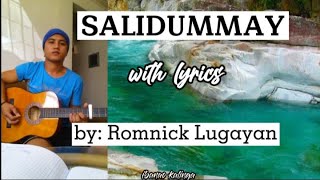 Salidummay with lyrics  romnick lugayan  authentic kalinga song  kantan ji naudi babawi na [upl. by Milano]