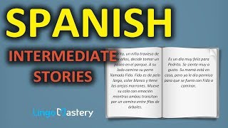 Learn Spanish By Reading In Spanish  Intermediate Spanish Stories [upl. by Adnilram]