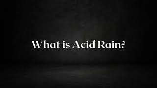 What is Acid Rain Simple Explanation [upl. by Snell948]